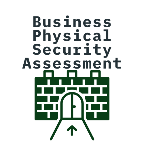 Business Physical Security Assessment